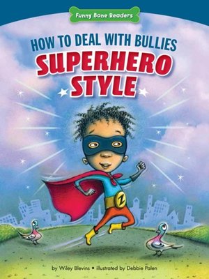 cover image of How to Deal with Bullies Superhero-Style